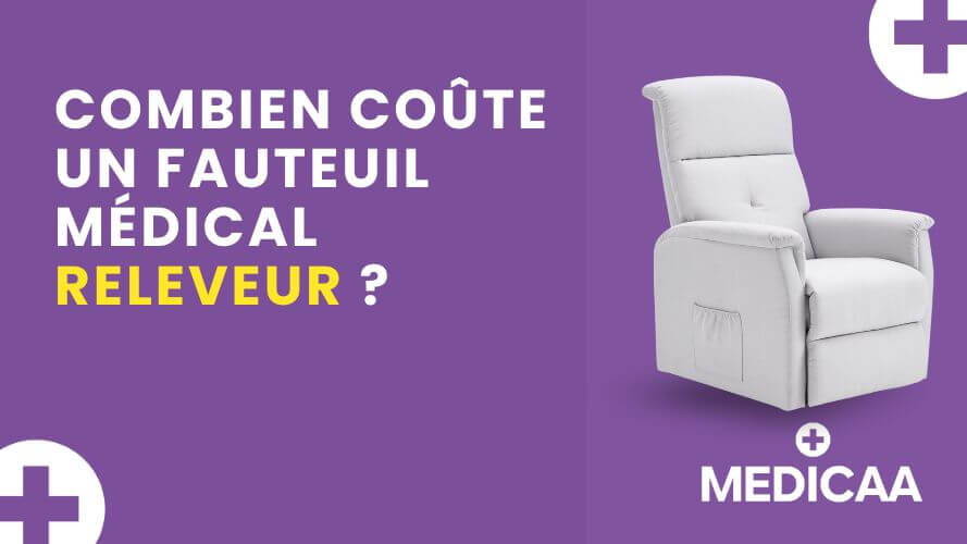 Combien coûte un fauteuil médical releveur ?