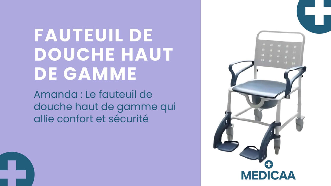 Amanda : Le fauteuil de douche haut de gamme qui allie confort et sécurité