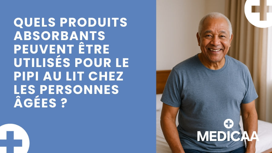 Quels produits absorbants peuvent être utilisés pour le pipi au lit chez les personnes âgées ?
