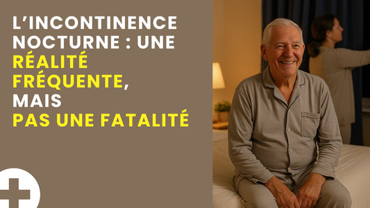 L’incontinence nocturne : une réalité fréquente, mais pas une fatalité