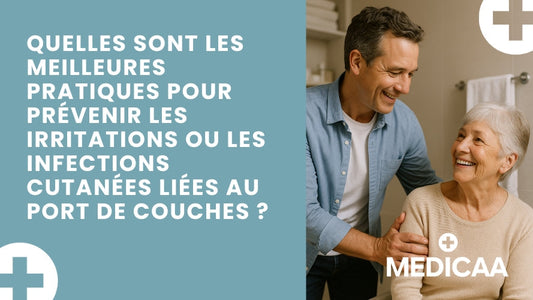 Quelles sont les meilleures pratiques pour prévenir les irritations ou les infections cutanées liées au port de couches ?