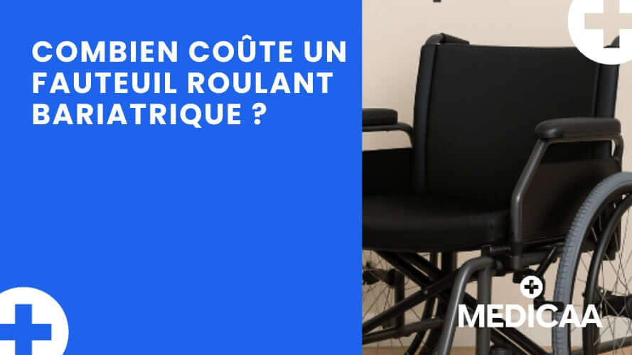Combien coûte un fauteuil roulant bariatrique ?