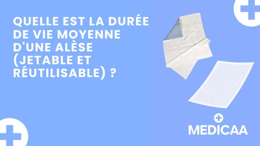 Quelle est la durée de vie moyenne d'une alèse (jetable et réutilisable) ?