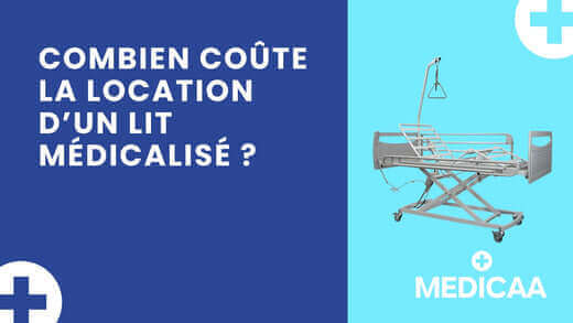 Combien coûte la location d’un lit médicalisé ?