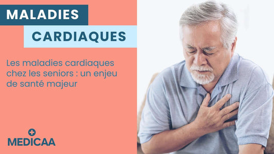 MEDICAA Maladies Cardiaques personnes agees seniors