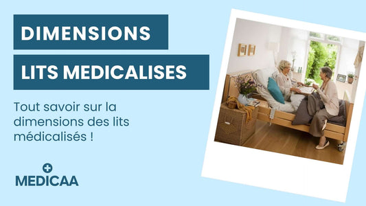 MEDICAA Lit Medicalise dimensions La Rochelle et Niort