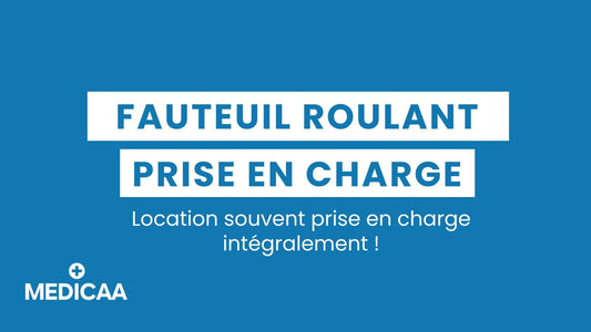 MEDICAA Fauteuil Roulant Pris en Charge Guide Complet La Rochelle et Niort