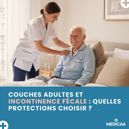 Couches adultes et incontinence fécale : quelles protections choisir ?