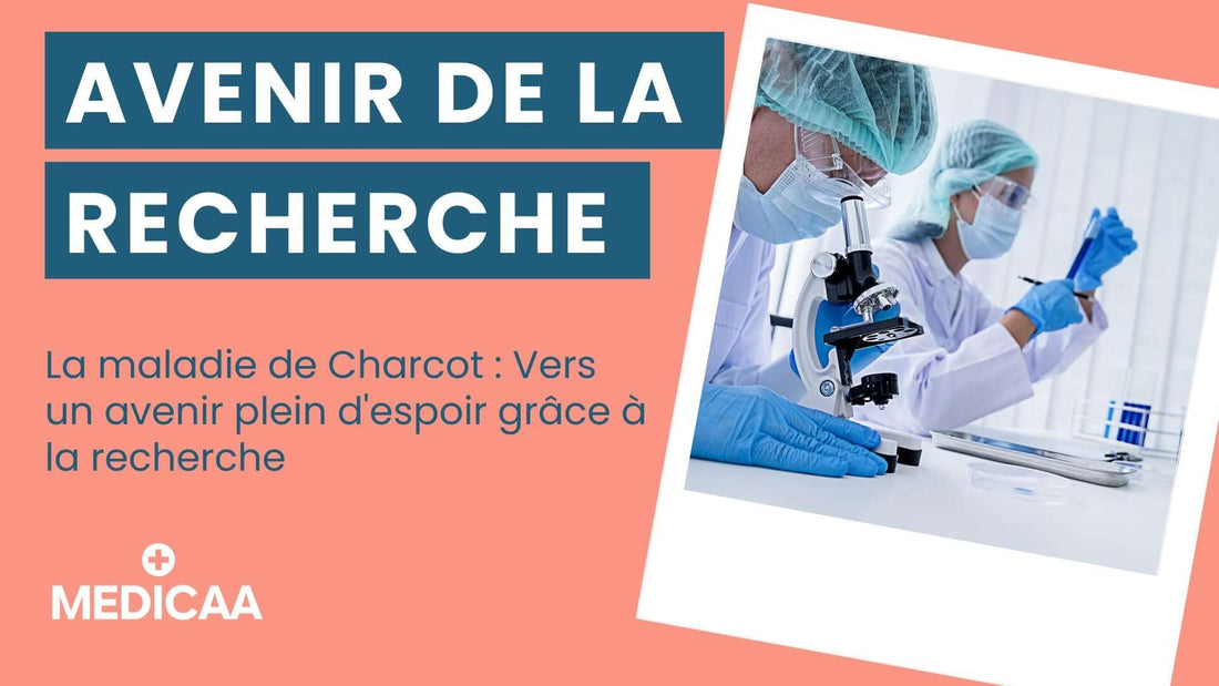 La maladie de Charcot : Vers un avenir plein d'espoir grâce à la recherche