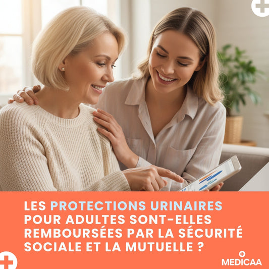 Les protections urinaires pour adultes sont-elles remboursées par la Sécurité Sociale et la Mutuelle ? Un guide pour y voir clair